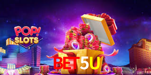 Bet5U,Bet5U.Com